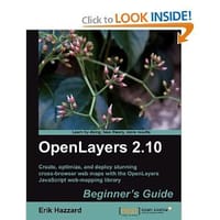 OpenLayers 2.10 Beginner&#x27;s Guide