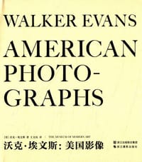 沃克·埃文斯：美国影像