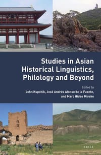 Studies in Asian Historical Linguistics, Philology and Beyond