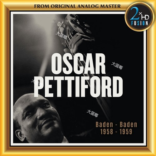 Oscar Pettiford - Oscar Pettiford- Baden-Baden - 1958-1959-2018 (24-192) [FLAC]