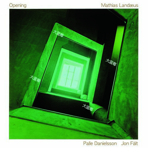Mathias Landæus Trio-Opening-MA[24bit-176.4khz] [FLAC]
