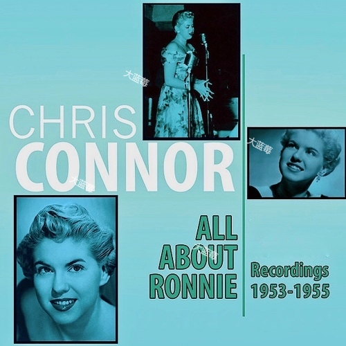 Chris Connor - All About Ronnie- Recordings 1953-55  Vol. 1 - 2021 (24-44) [FLAC]