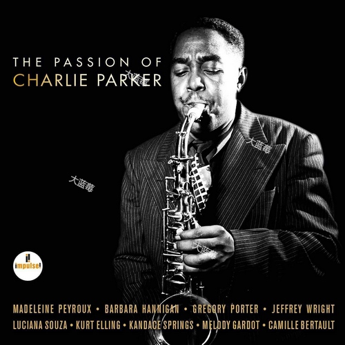 VA - The Passion Of Charlie Parker (2017) [24-96] [FLAC]