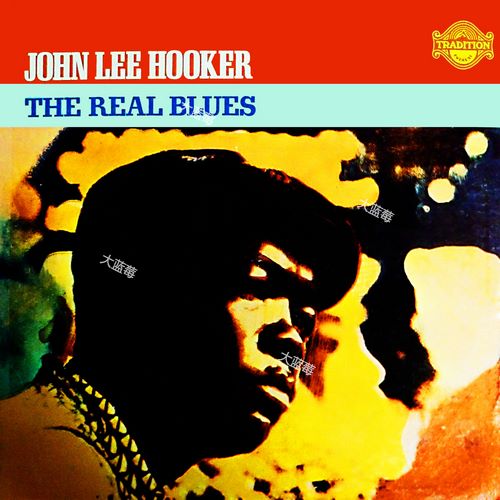 John Lee Hooker - The Real Blues (2020) [24-96] [FLAC]